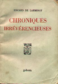 Chroniques irrévérencieuces Chroniques irrévérencieuces
